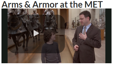 MET – Arms & Armor in the MET?  You BET!